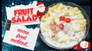 FRUIT SALAD USING FRUIT COCKTAIL [upl. by Gerita78]