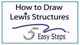 How to Draw Lewis Structures Five Easy Steps [upl. by Harhay]