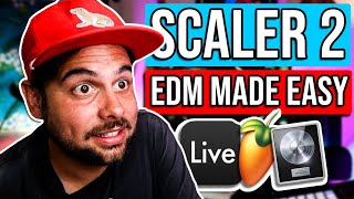 Scaler 2  EDM Made Easy  Scaler 2 Tutorial [upl. by Helbona705]