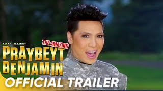 The Amazing Praybeyt Benjamin Official Trailer  Vice Ganda  The Amazing Praybeyt Benjamin [upl. by Ttihw940]