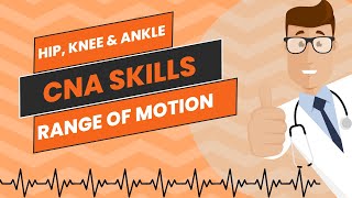 ROM Hip Knee and Ankle CNA Skill Prometric [upl. by Socram]