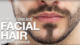 How to Create Facial Hair in Photoshop [upl. by Hubble]