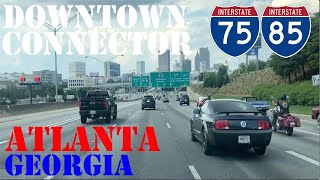 I75 amp I85  The Downtown Connector  Atlanta  Georgia  Highway Drive [upl. by Jenne]