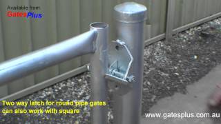 Gate Latch 2 way for round pipe and square [upl. by Zuliram159]