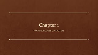 Chapter 1  IT Fundamentals FC0U61 How People Use Computers [upl. by Nylhtak]