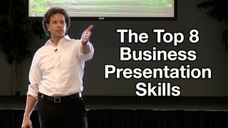 Business Presentation Tips  The Top 8 Business Presentation Skills [upl. by Buckden544]