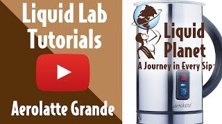 Liquid Lab  Aerolatte Grande Milk Frother [upl. by Hgielhsa]