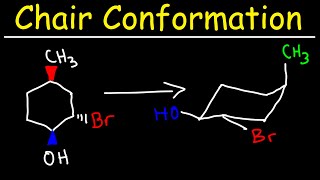 Chair Conformation and Ring Flips [upl. by Sergo]