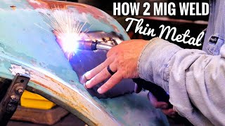 How to MIG Weld THIN Sheet Metal Plus BONUS Content [upl. by Aneloc]