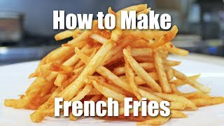 How to Make French Fries Just Like McDonalds [upl. by Rod]