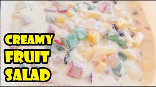 CREAMY FRUIT SALAD RECIPE  How To Make Fruit Salad  Easy Fruit Salad Recipe Filipino Style [upl. by Eileme]