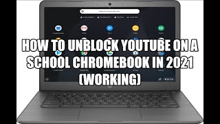 How to unblock Youtube on School Chromebook [upl. by Tannenwald]