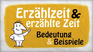 Erzählzeit amp erzählte Zeit  Bedeutung und Beispiele [upl. by Dodi129]