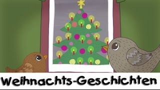 Die Spatzen und der Weihnachtsbaum  WeihnachtsGeschichten für Kinder [upl. by Carlynne236]