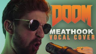 DOOM Eternal OST  MEATHOOK w Metal Vocals Taylor Bryant [upl. by Lesiram]