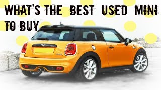 Whats the Best Used MINI to Buy [upl. by Lydnek]