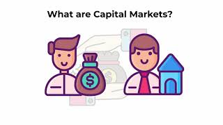 What are capital markets  Capital Markets Explained [upl. by Leanora705]