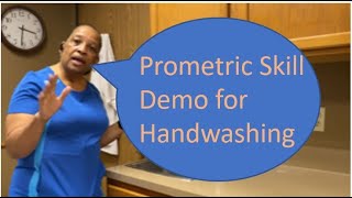 Texas Prometric Skills Guidelines Demo for Handwashing [upl. by Lednic797]