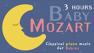 Classical Piano Music for Babies ❤️Baby Mozart ❤️Happy Songs [upl. by Levins894]