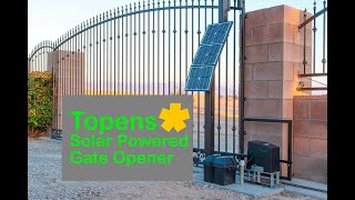 Topens DK1000S Solar Powered Gate Opener  Install amp Review [upl. by Auot]