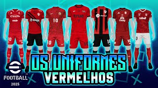 ✅NOVOS UNIFORMES VERMELHOS DO EFOOTBALL 2025 MOBILE😍🔥 [upl. by Ibot]