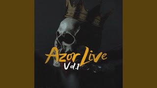 Azor Live [upl. by Pournaras]