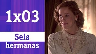 Seis hermanas 1x03  La Villa de París  RTVE Series [upl. by Liva]