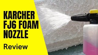 Karcher FJ6 foam nozzle review [upl. by Hun269]