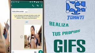 Como crear GIF animados para Whatsapp [upl. by Ahtenak303]