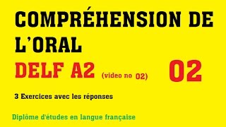 DELF A2  Compréhension de loral no 2 [upl. by Trisa]