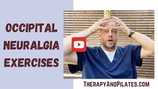 Occipital Neuralgia Exercises Stretches for Occipital Neuralgia [upl. by Aisatana]