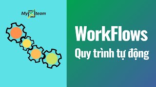 Workflows myXteam [upl. by Zohara]