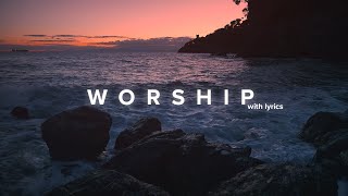 Powerful Worship Songs 2021 with Lyrics [upl. by Thormora]